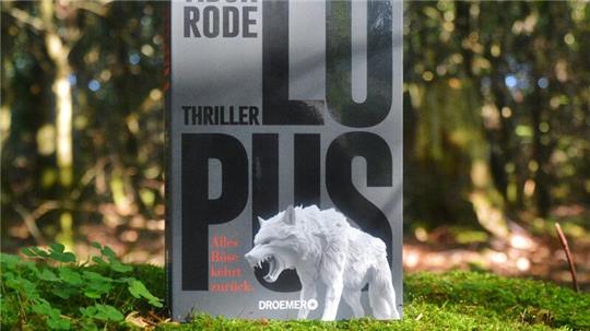 Neu erschienen: "Lupus" von Tibor Rode.
