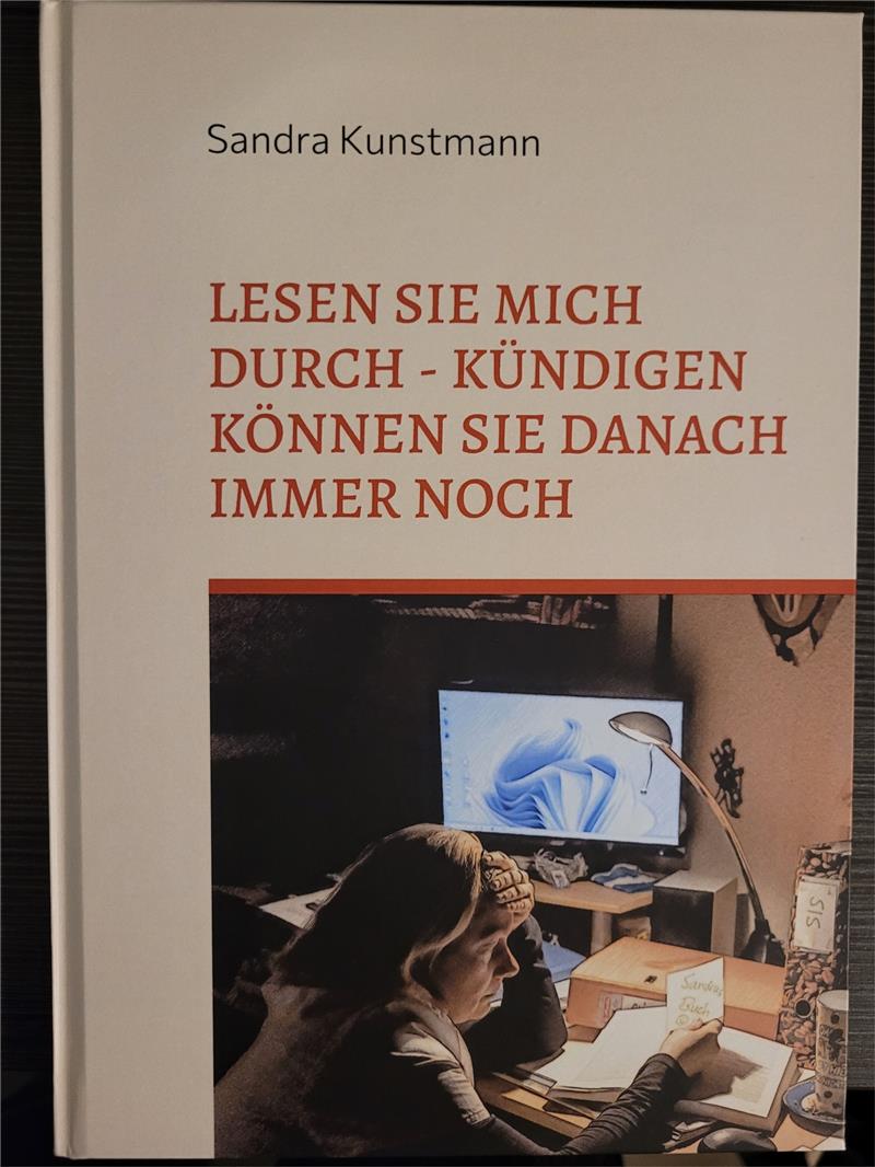 Bad Harzburgerin gibt Einblicke ins hassgeliebte Pflege-Chaos Sandra Kunstmann "Lesen Sie mich durch - kündigen können Sie danach immernoch" Buch Cover Foto: Exner