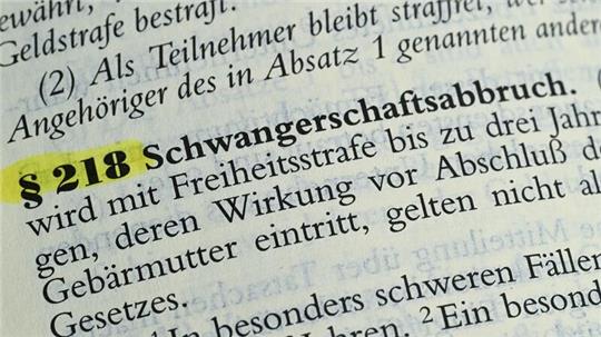 Schwangerschaftsabbrüche sind bisher laut Paragraf 218 des Strafgesetzbuchs rechtswidrig.
