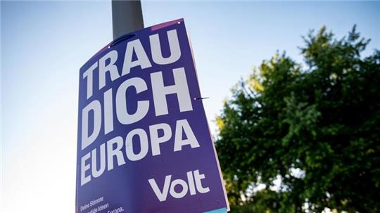 „Trau dich Europa“: Ein Wahlplakat der Partei „Volt“.