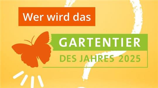 Wer wird das Gartentier 2025?